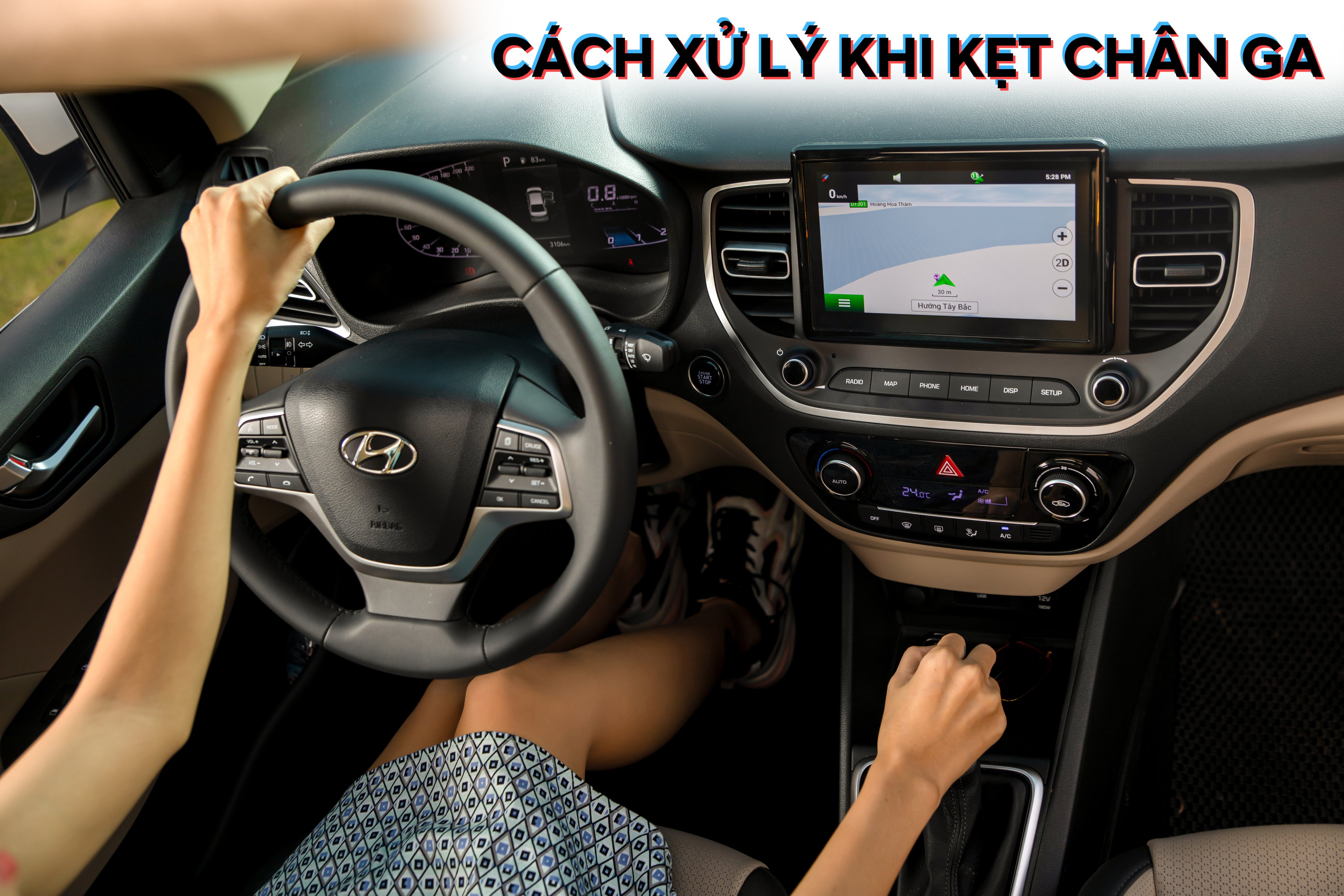 CÁCH XỬ LÝ KHI KẸT CHÂN GA